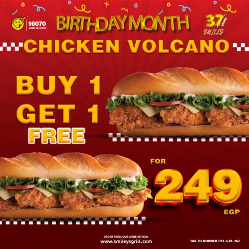 Chicken Volcano Buy 1 Chicken Get 1 FREE Birthday Deal 1